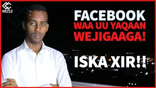 Facebook waxa uu yaqaanaa wejigaaga, iska xir hadda!