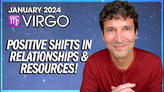 Virgo January 2024: Positive Shifts in Relationships & Resources!