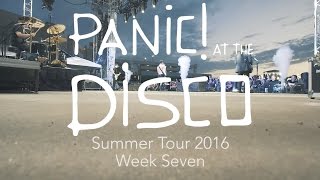 Panic! At The Disco - Summer Tour 2016 (Week 7 Recap)