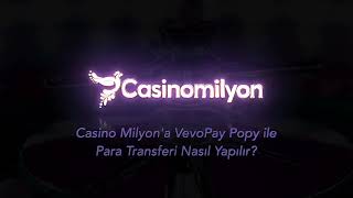 Casino Milyon Vevopay Popy