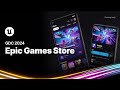 Epic Games Store | State of Unreal | GDC 2024