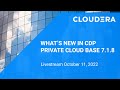 What’s new in CDP Private Cloud Base 7.1.8