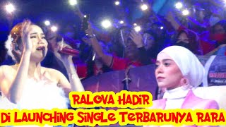 Rara lida launching single terbaru - ralova rame hadir