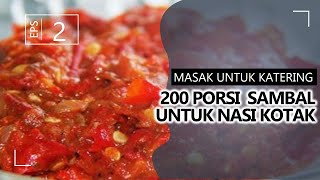 RESEP SAMBAL PEDAS MANIS UNTUK 200 porsi