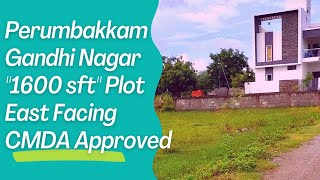 #Perumbakkam 1600 sft #PlotForSale #EastFacing ₹68.8L only | Gandhi Nagar Layout | Call: 8939019029