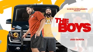 The Boys' Latest Punjabi Song | Jogi Sahota | Paivy | Cinematic Singh