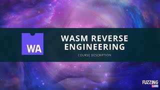 WebAssembly Reverse Engineering - Training description (Day 1)