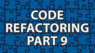 Code Refactoring 9