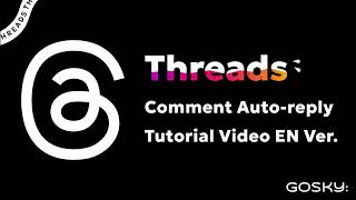 [Tutorial] How to Set Up Comments Auto Replies on Threads with Chatbot Tool?