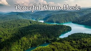 Peaceful Piano Music 🌿 Stress-Free Moments & Healing Harmonies for Relaxation #peacefulpiano