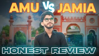 AMU Vs JAMIA Which one is better Honest Review|AMU Vs JMI