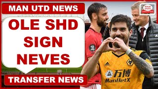 Bruno Fernandes Recommends Ruben Neves To Manchester United !!! Man UTD Transfer News !!!