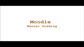 Moodle Tutorial 19 || Manual grading
