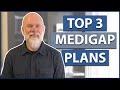 Top 3 Medigap Plans Are F, G, and N | Best Medicare Supplement Plans (2021)