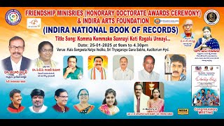 Friendship Minisries \u0026 Indira Arts Foundation | Honorary Doctorate Awards Ceremony | LIVE