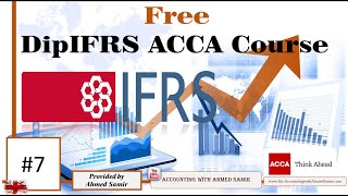 DipIFRS ACCA course - IAS1 Enhancing qualitative characteristics No.7