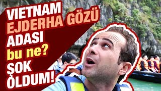 Ejderha Gözü Adası! Çok Ucuz ve Dünyanın En İlginç Adası | Vietnam