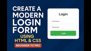 🔥 Create a Modern Login Form Using HTML & CSS | Beginner to Pro | Form in HTML