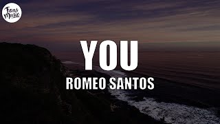 Romeo Santos - You (Letra/Lyrics)