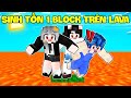 SAMMY VÀ PHONG CẬN THỬ THÁCH 24H SINH TỒN 1 BLOCK TRÊN LAVA TRONG LÀNG HERO TEAM MINECRAFT