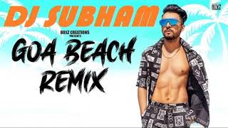 Goa Wale Beach Pe Dj Remix || Goa Beach Pe || Photo Kheench Ke Dj || Tonny Kakkar || Dj Subham Remix