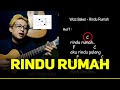 RINDU RUMAH - WIZZ BAKER FT GIHON MAREL Chord Gampang Lirik Lagu