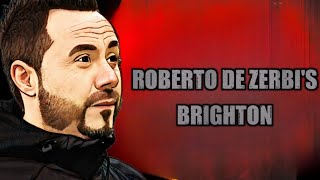 Roberto De Zerbi Brighton| റോബർട്ടോ ഡിസെർബിയുടെ ബ്രൈറ്റൻ | Malayalam