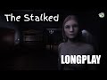 The Stalked Longplay