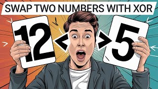 Swap two numbers using xor operator | Bit manipulation method of swapping
