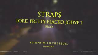 Straps - Lord Pretty Flacko Jodye 2 (Spanish Remix)