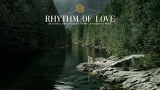 Rhythm of Love I Colorful Hindu Wedding Story I Vancouver I 2022