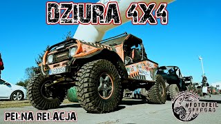 OFF ROAD owa💥DZIURA 4x4 💥2021 / RAJD TERENOWY / Pełna Relacja /  #fotofeiloffroad / 4K NIKON / RAJD