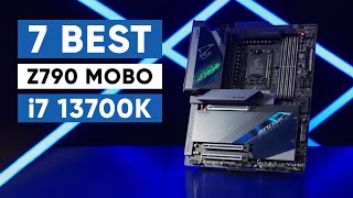 7 Best Z790 Motherboard for Core i7 13700K