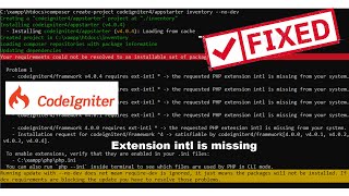 [FIXED] CodeIgniter 4 Error The requested PHP extension intl is missing from your system