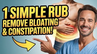 1 Simple Rub: Remove Bloating & Constipation! Dr. Mandel