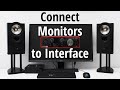 Setup Guide - Connect Studio Monitors to Audio Interface (best settings)