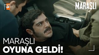 Maraşlı fena oyuna geldi - Maraşlı 5. Bölüm