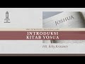 Introduksi Kitab Yosua - Pdt  Billy Kristanto | GRII KG