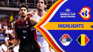 🇷🇸 SRB - 🇧🇪 BEL | Basketball Highlights - #FIBAWC 2023 Qualifiers