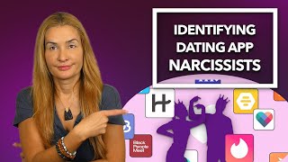 How to Identify a Narcissist on Dating Apps.