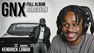 Kendrick Lamar - GNX (Album) **ALBUM REACTION**