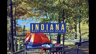10 Best Camping Spots in INDIANA to Explore