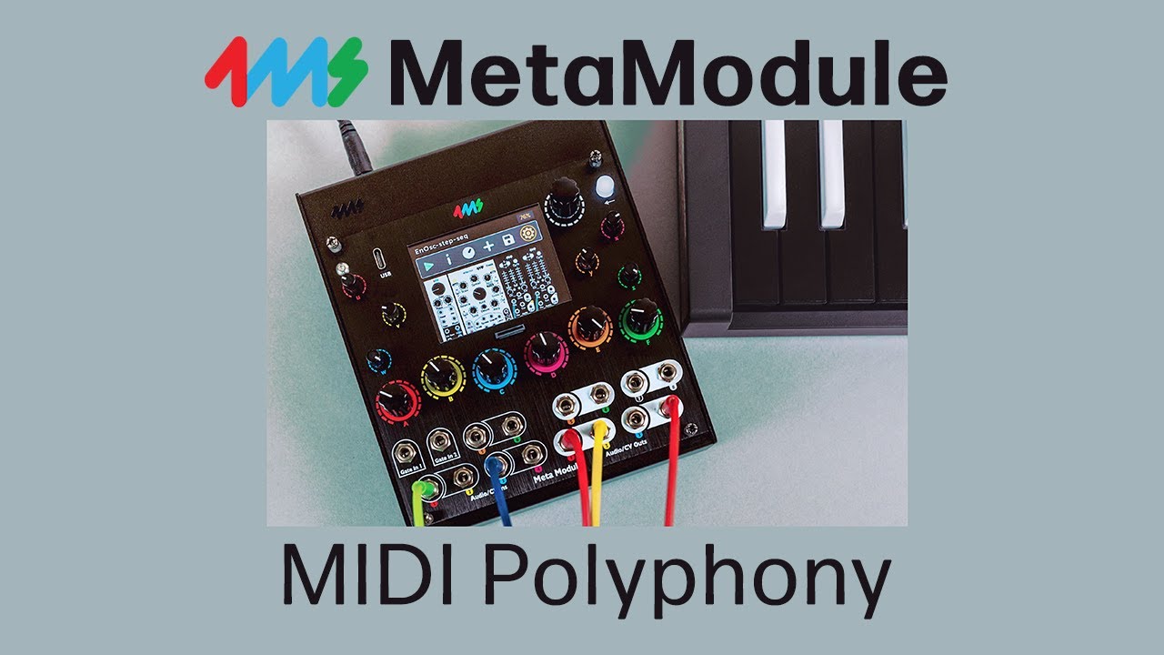 Midi Polyphony Patch With Metamodule Youtube