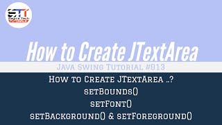 JTextArea Bounds, Font, Color | Java Swing Tutorial #013