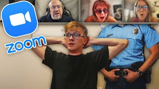 Trolling Zoom Classes....But I Get ARRESTED!