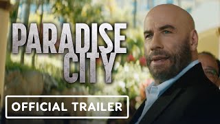 Paradise City - Official Trailer (2022) Bruce Willis, John Travolta