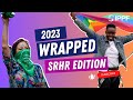 2023 Wrapped : Sexual and Reproductive Health Rights Edition