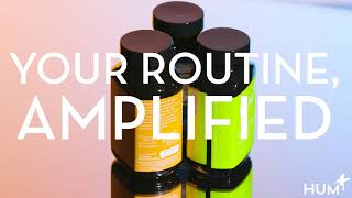 Amplify Your Routine with HUM Nutrition