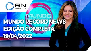 Mundo Record News - 19/04/2022