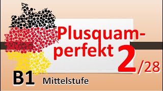 B1/B2 Plusquamperfekt в немецком. Самый понятный курс немецкого. #учитьнемецкий #deutschlernen